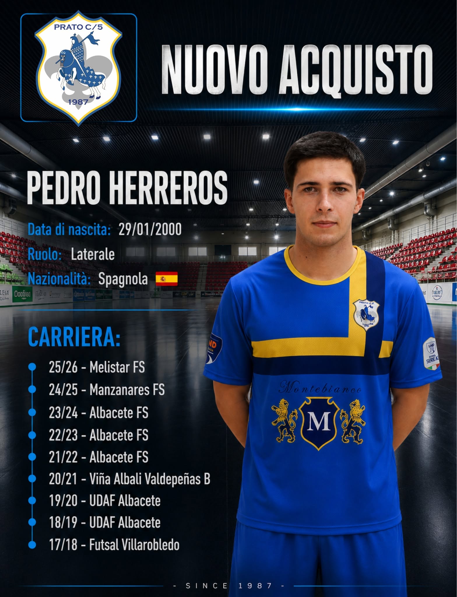 Il Montebianco Prato C/5 cala il primo colpo! Arriva il laterale Pedro Herreros!