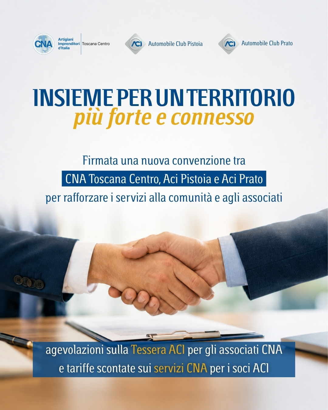 CNA Toscana Centro, ACI Pistoia e ACI Prato: firmata una nuova convenzione per rafforzare i servizi alla comunità e agli associati
