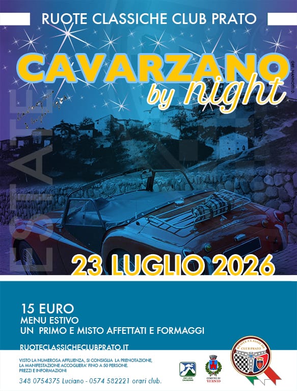 Le auto d’epoca dei soci di Ruote Classiche Club Prato protagoniste con Cavarzano by Night per una serata tra passione e convivialità