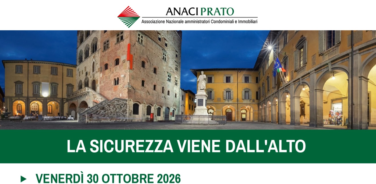 ‘La sicurezza viene dall’alto’: Anaci Prato organizza un convegno all’Art Hotel Museo