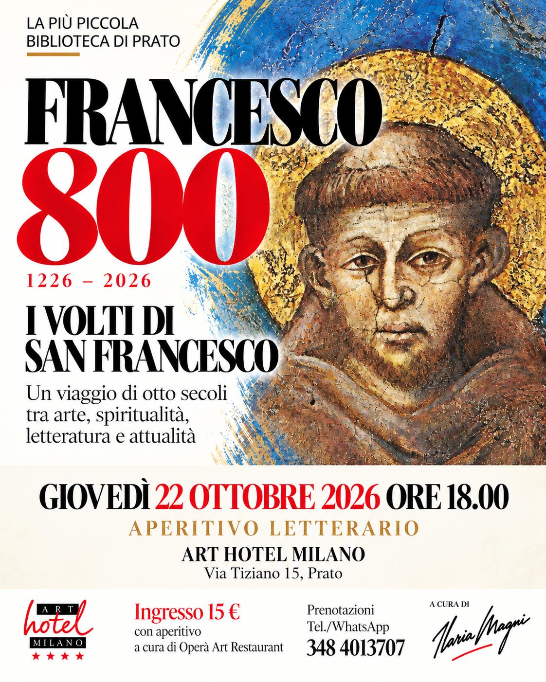 All’Art Hotel Milano aperitivo letterario su San Francesco e l’idea di ricchezza, successo e libertà dopo 800 anni